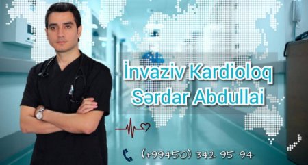 İnvaziv kardioloq Dr. Sərdar Abdullai peşəsini şərəflə yerinə yetirir